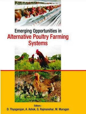 cover image of Emerging Opportunities in Alternative Poultry Farming Systems